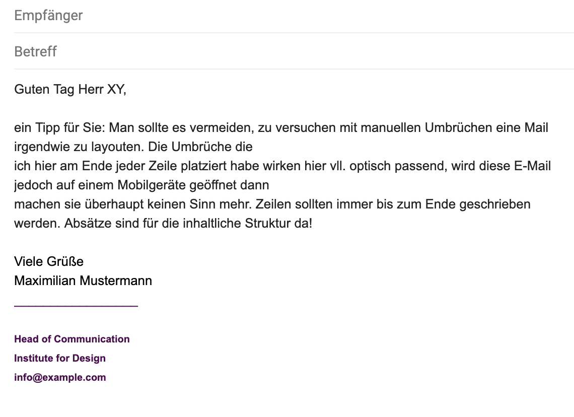 Manuelle Umbrüche in E-Mails funktionieren nicht gut beim Layout für mobile Geräte.